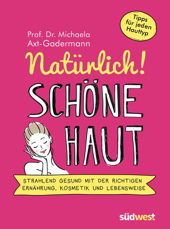 Schöne Haut